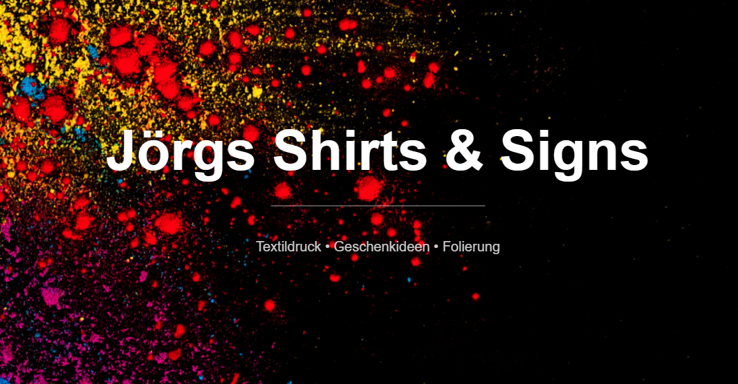 Jörgs Shirts & Signs